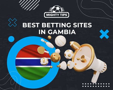 Great Gambia Betting Sites & Apps in 2024 .